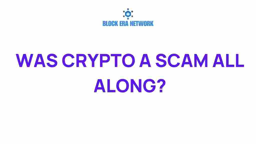was-crypto-a-scam-all-along