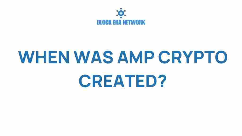 amp-crypto-creation-date