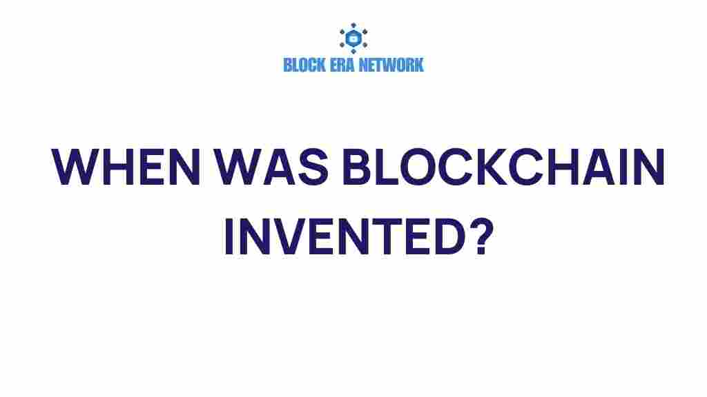 when-blockchain-invented