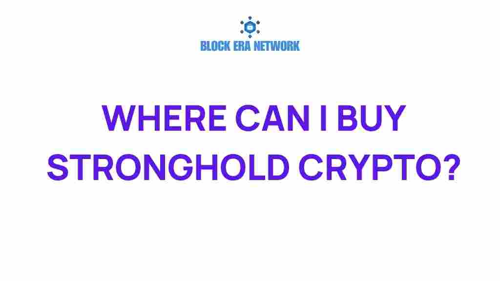where-to-buy-stronghold-crypto
