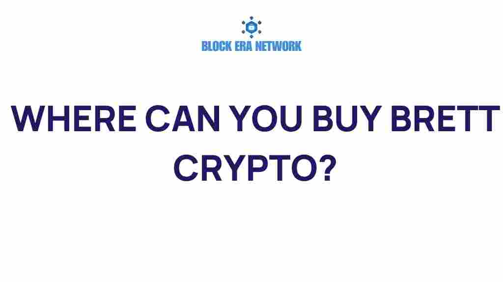 where-to-buy-brett-crypto