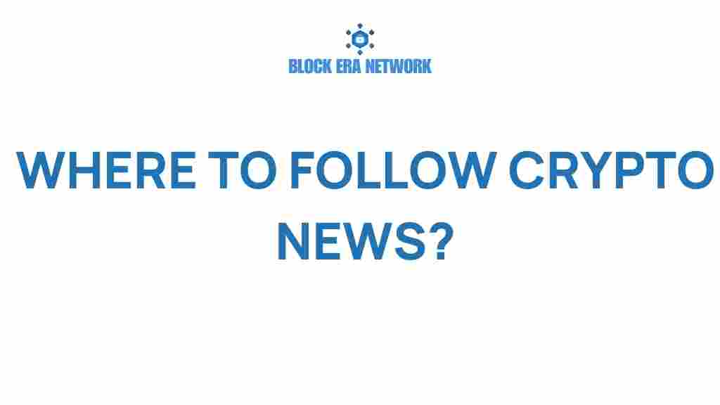 where-to-follow-crypto-news