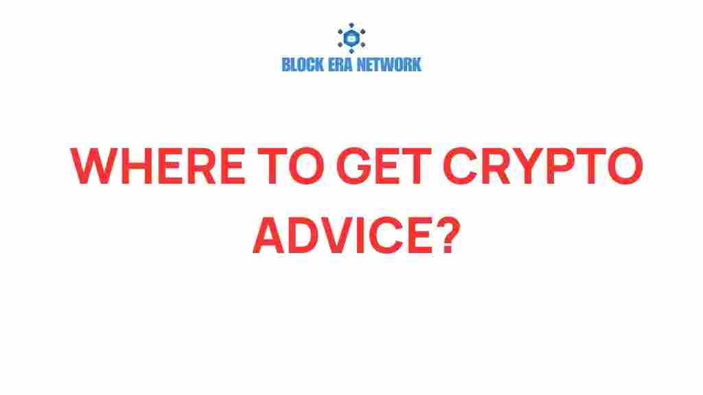 where-to-get-crypto-advice