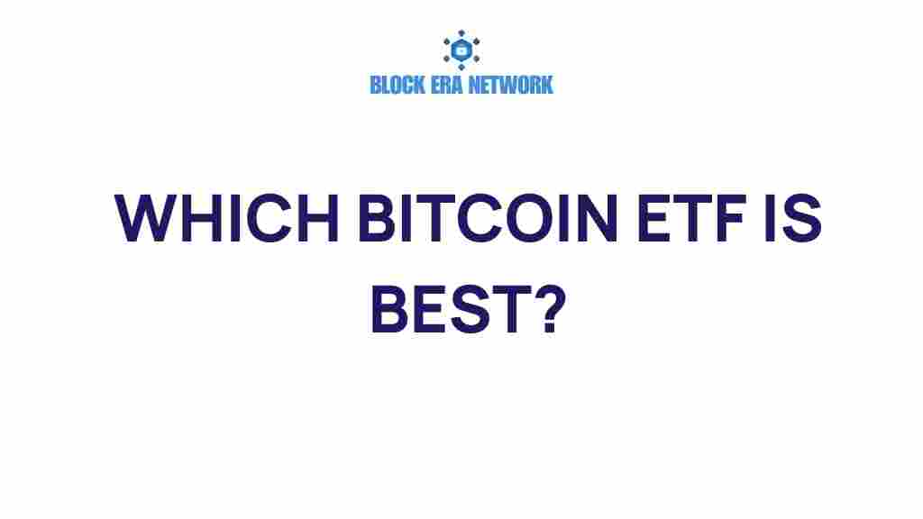 best-bitcoin-etf