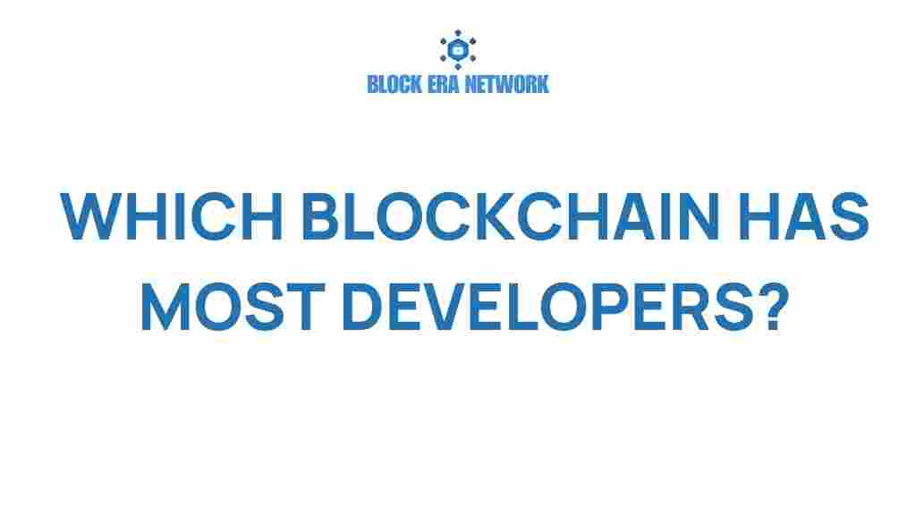 which-blockchain-has-most-developers