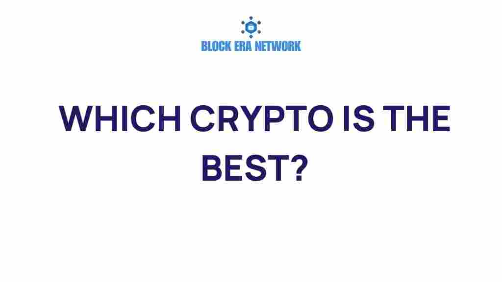 which-cryptocurrency-is-the-best