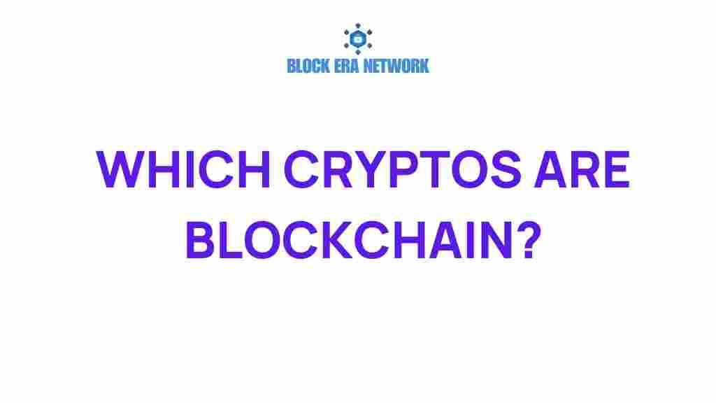 which-cryptos-are-blockchain