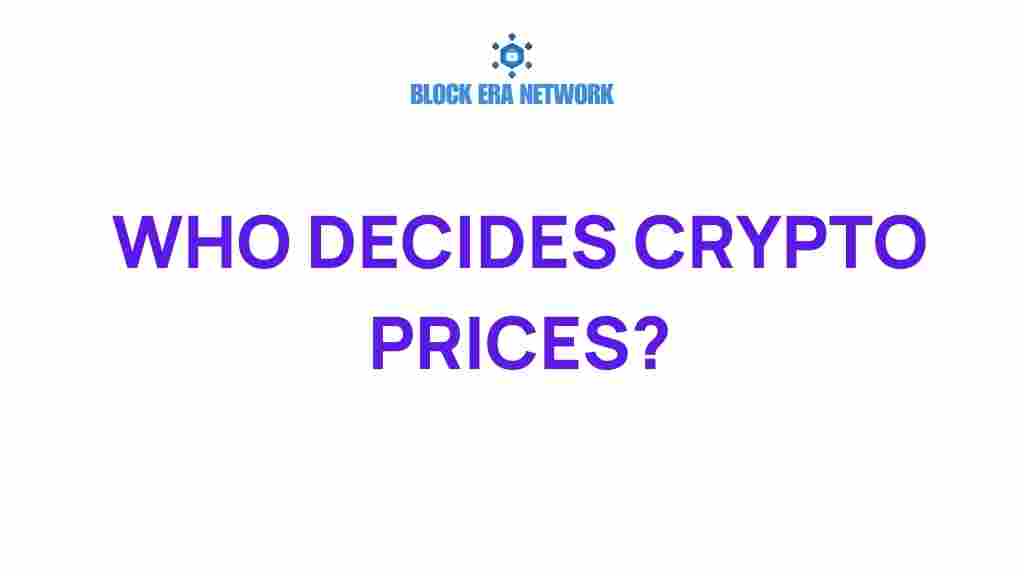 who-decides-cryptocurrency-prices