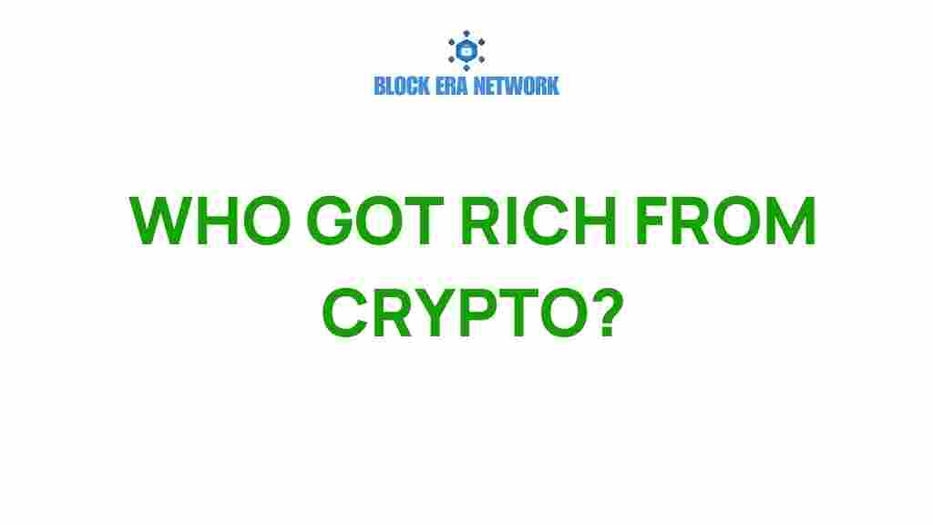 who-got-rich-from-crypto