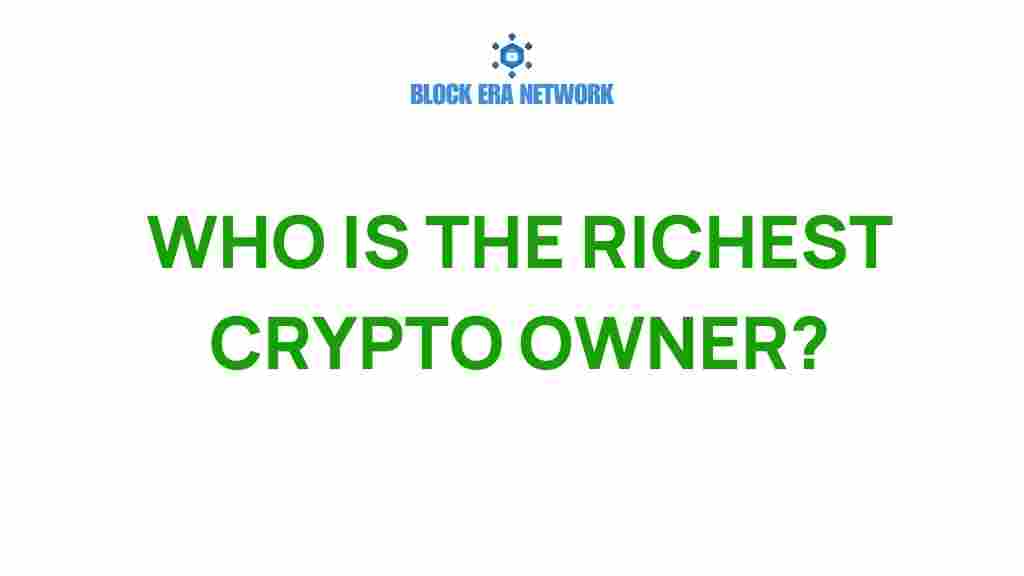 richest-crypto-owner