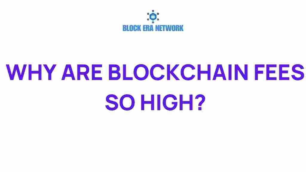blockchain-fees-high