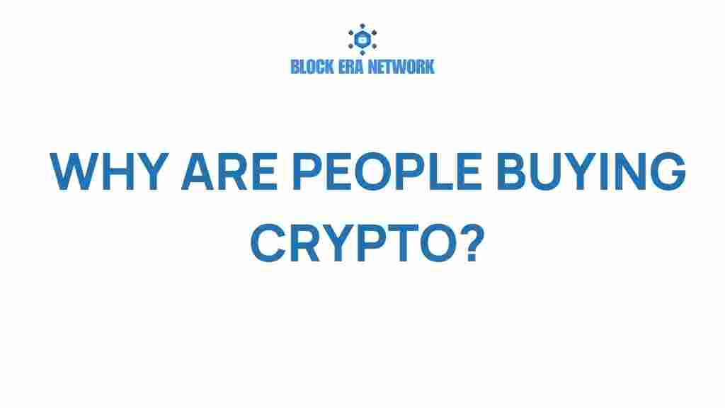 why-are-people-buying-crypto