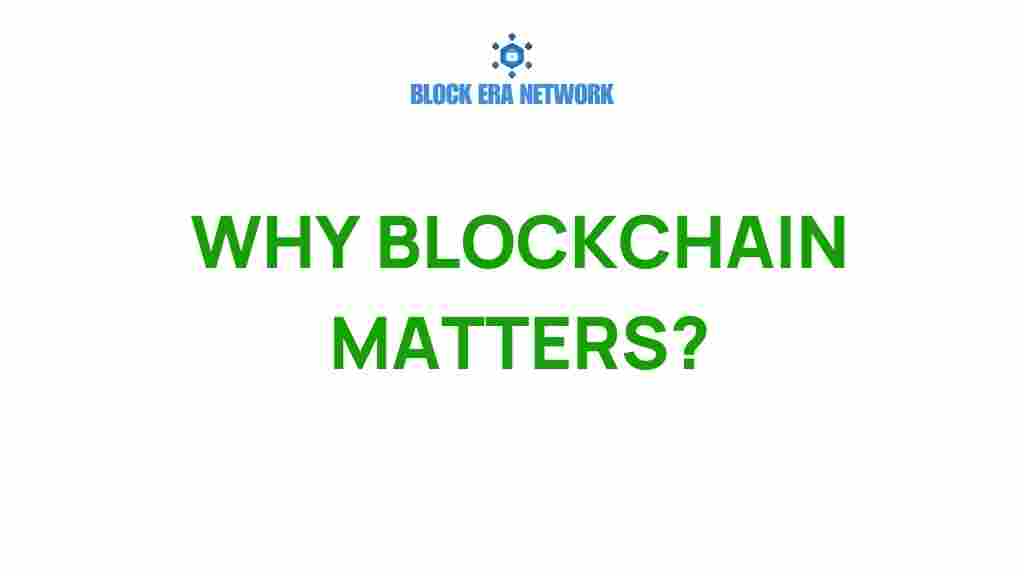 why-blockchain-matters