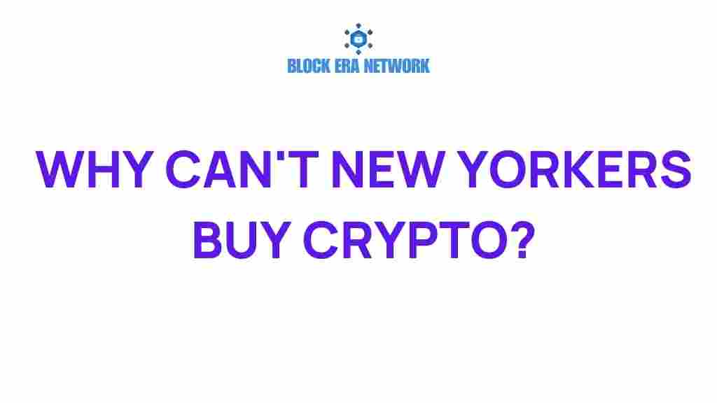 why-cant-new-yorkers-buy-crypto