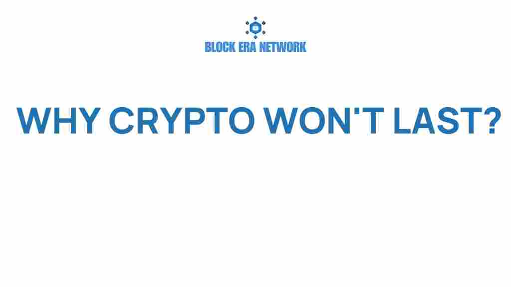 why-crypto-future-remains-uncertain