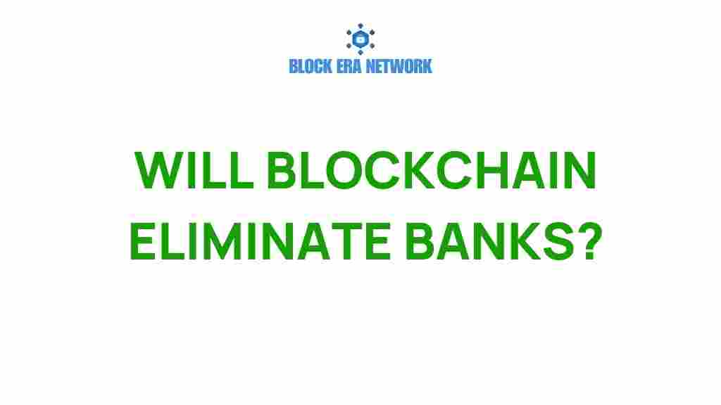 will-blockchain-revolutionize-banking