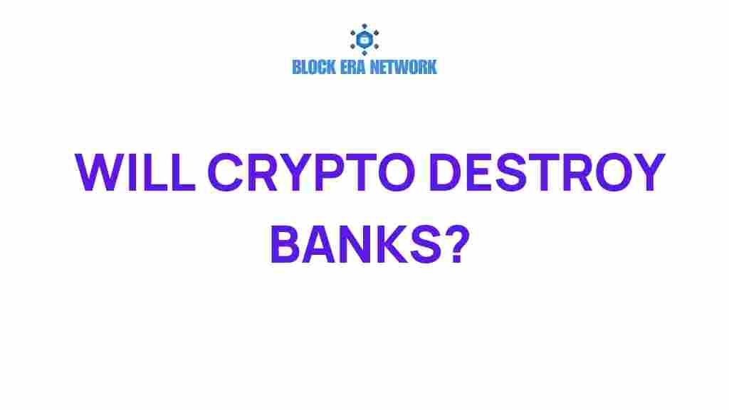 will-crypto-disrupt-banks
