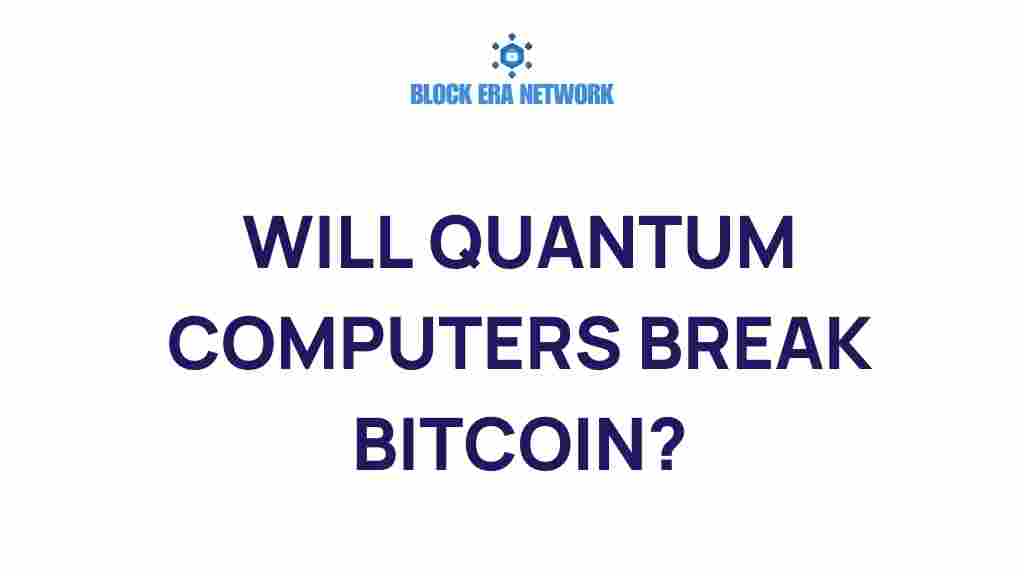 will-quantum-computers-break-bitcoin